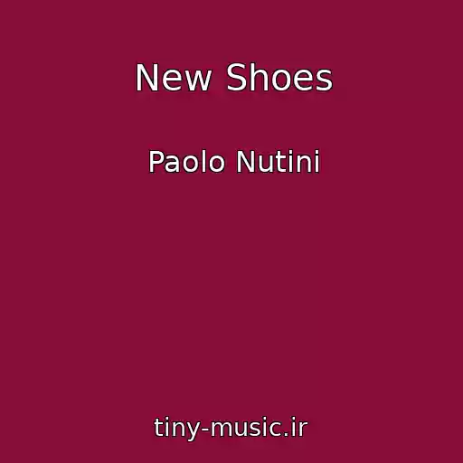 کاور آهنگ New Shoes از Paolo Nutini