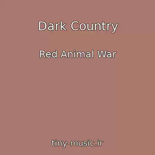 کاور آهنگ Dark Country از Red Animal War