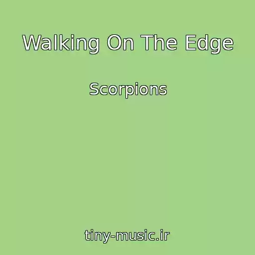 کاور آهنگ Walking On The Edge از Scorpions