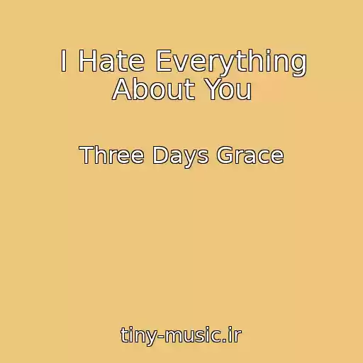کاور آهنگ I Hate Everything About You از Three Days Grace