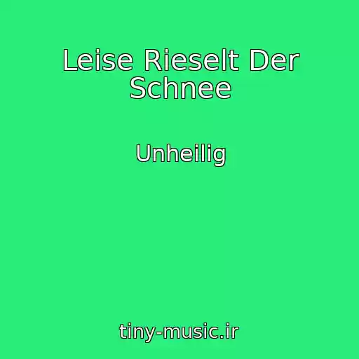 کاور آهنگ Leise Rieselt Der Schnee از Unheilig