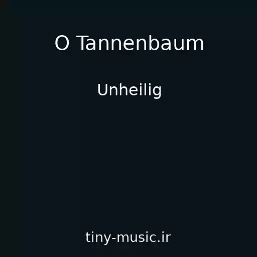 کاور آهنگ O Tannenbaum از Unheilig