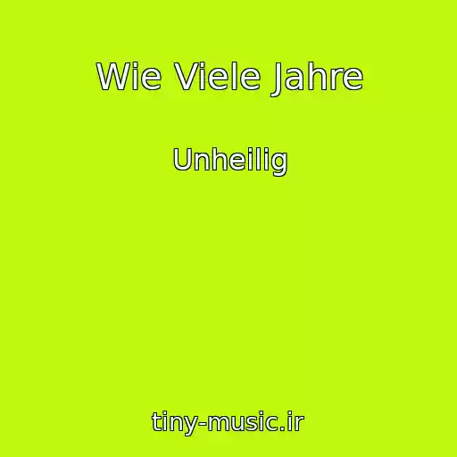 کاور آهنگ Wie Viele Jahre از Unheilig