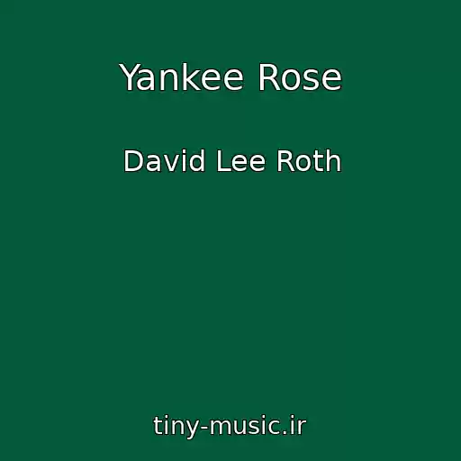 کاور آهنگ Yankee Rose از David Lee Roth