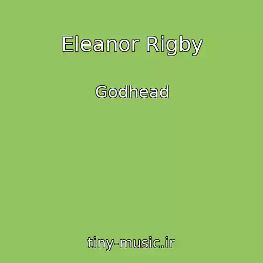کاور آهنگ Eleanor Rigby از Godhead