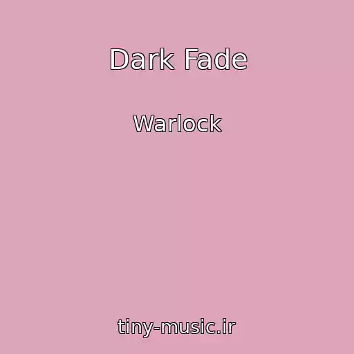 کاور آهنگ Dark Fade از Warlock
