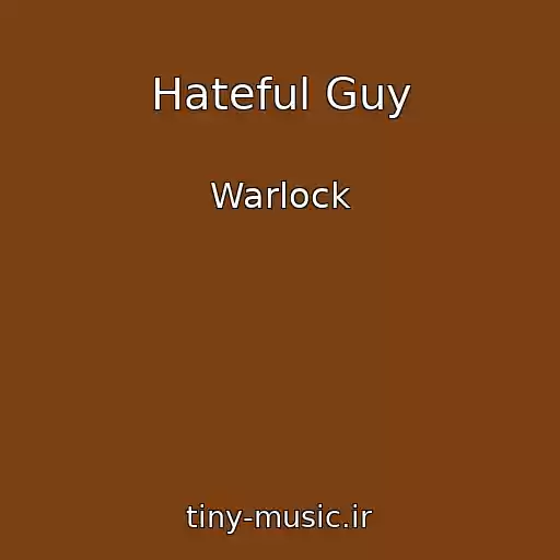 کاور آهنگ Hateful Guy از Warlock