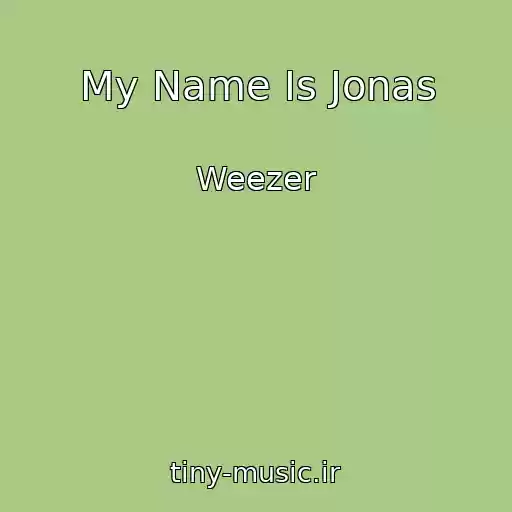 کاور آهنگ My Name Is Jonas از Weezer