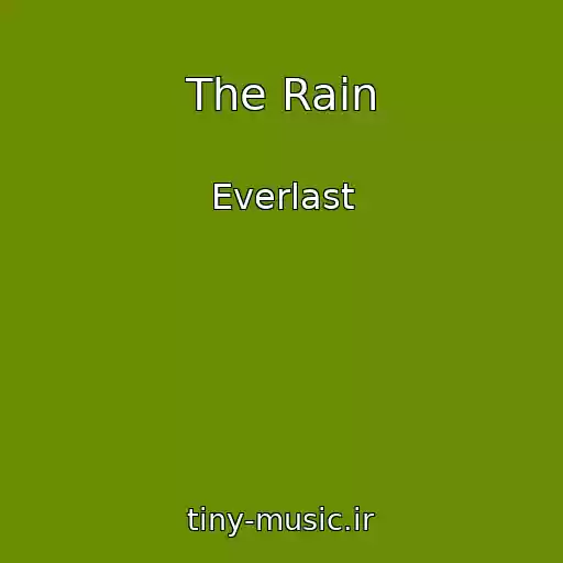 کاور آهنگ The Rain از Everlast