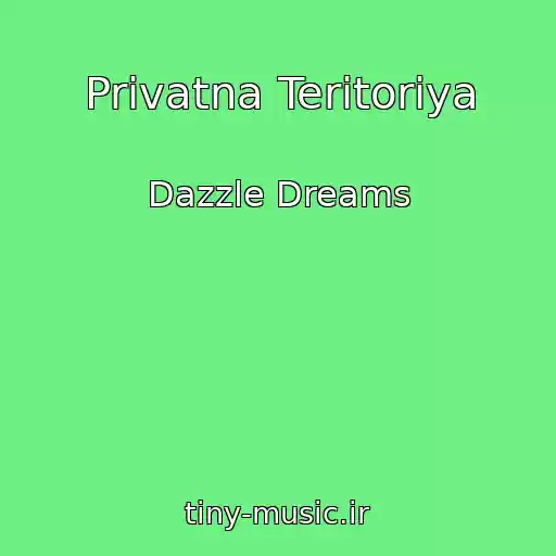 کاور آهنگ Privatna Teritorіya از Dazzle Dreams