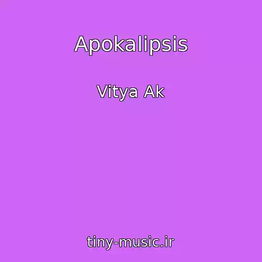 کاور آهنگ Apokalipsis از Vitya Ak