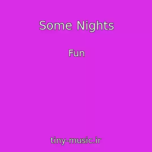 کاور آهنگ Some Nights از Fun