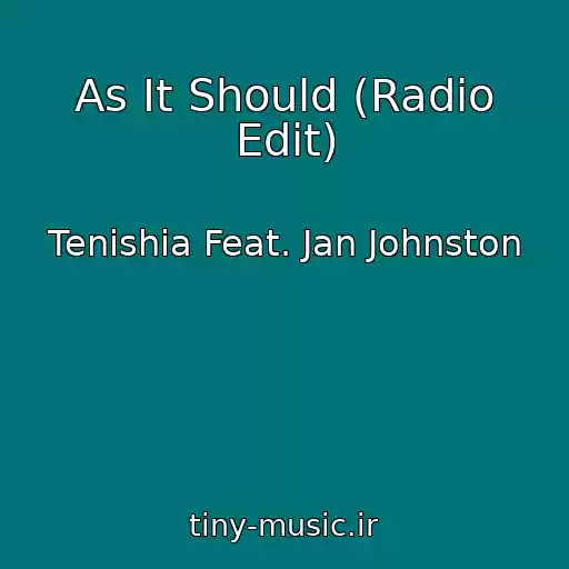 کاور آهنگ As It Should (Radio Edit) از Tenishia Feat. Jan Johnston
