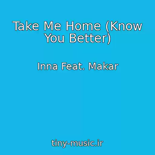 کاور آهنگ Take Me Home (Know You Better) از Inna Feat. Makar