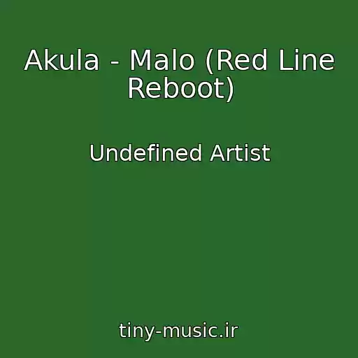 کاور آهنگ Akula - Malo (Red Line Reboot) از Undefined Artist