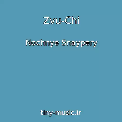 کاور آهنگ Zvu-Chi از Nochnye Snaypery
