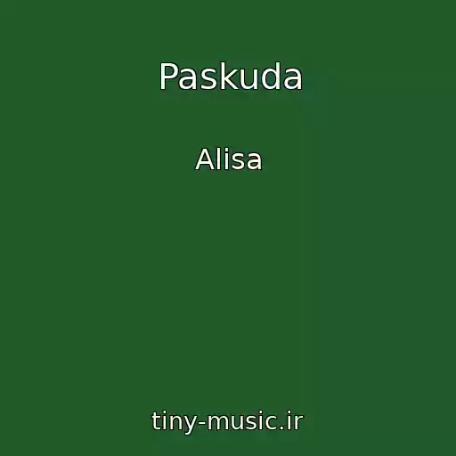 کاور آهنگ Paskuda از Alisa