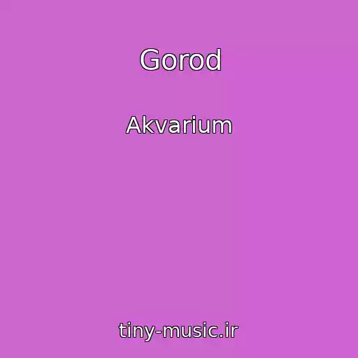 کاور آهنگ Gorod از Akvarium