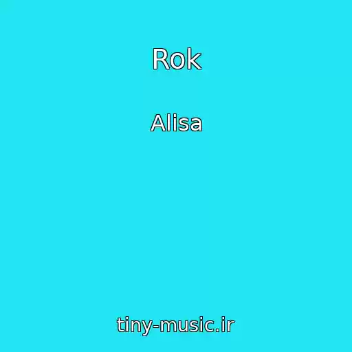 کاور آهنگ Rok از Alisa