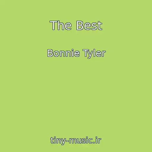 کاور آهنگ The Best از Bonnie Tyler
