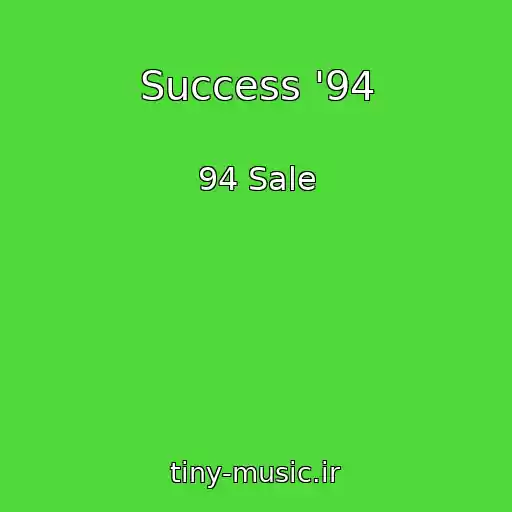 کاور آهنگ Success '94 از 94 Sale