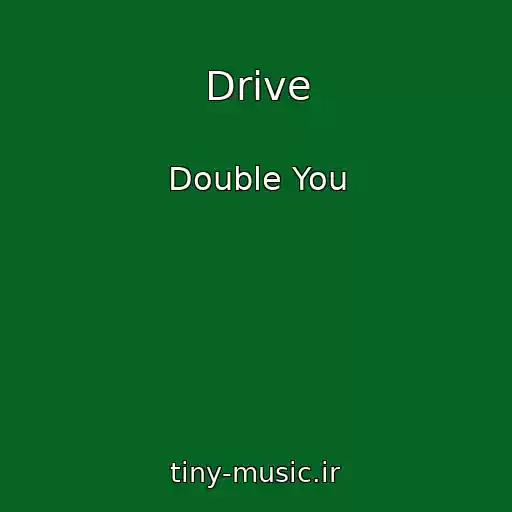 کاور آهنگ Drive از Double You