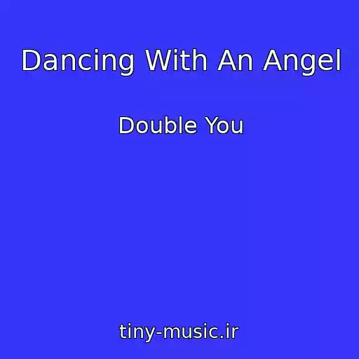 کاور آهنگ Dancing With An Angel از Double You