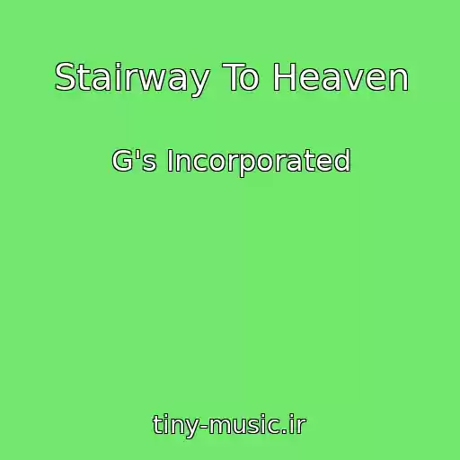 کاور آهنگ Stairway To Heaven از G's Incorporated
