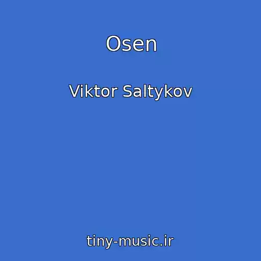 کاور آهنگ Osen از Viktor Saltykov