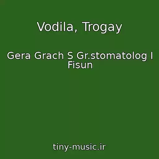 کاور آهنگ Vodila, Trogay از Gera Grach S Gr.stomatolog I Fisun
