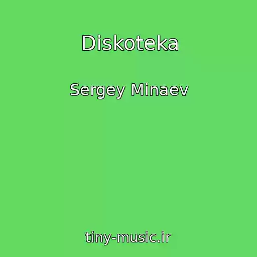 کاور آهنگ Diskoteka از Sergey Minaev