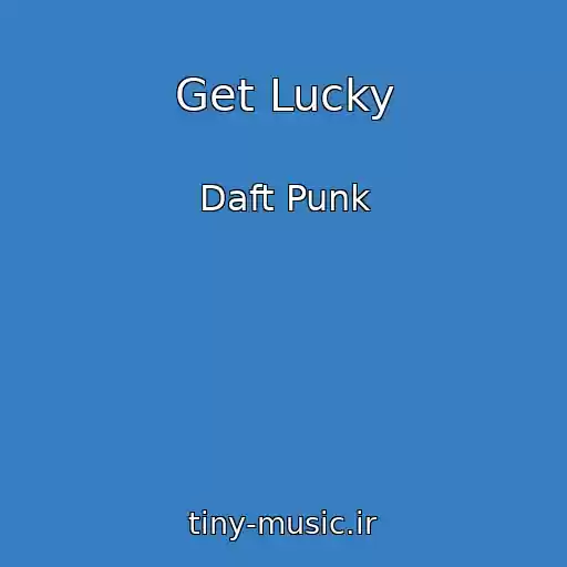 کاور آهنگ Get Lucky از Daft Punk
