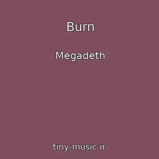 کاور آهنگ Burn از Megadeth
