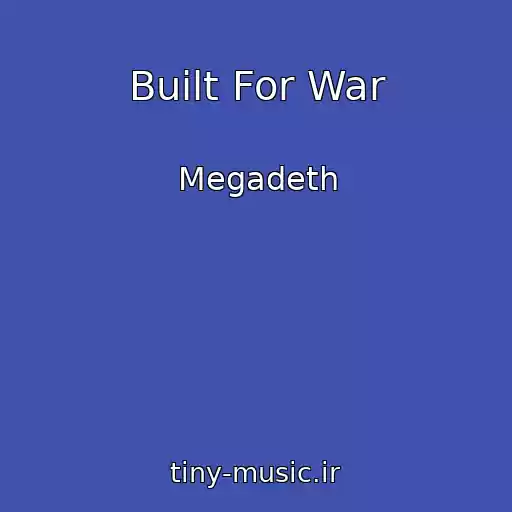 کاور آهنگ Built For War از Megadeth
