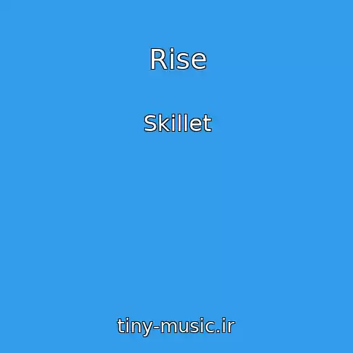 کاور آهنگ Rise از Skillet