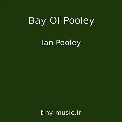 کاور آهنگ Bay Of Pooley از Ian Pooley