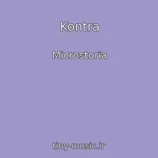 کاور آهنگ Kontra از Microstoria