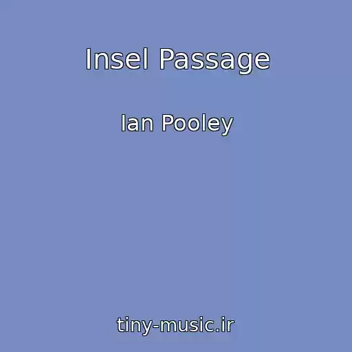 کاور آهنگ Insel Passage از Ian Pooley