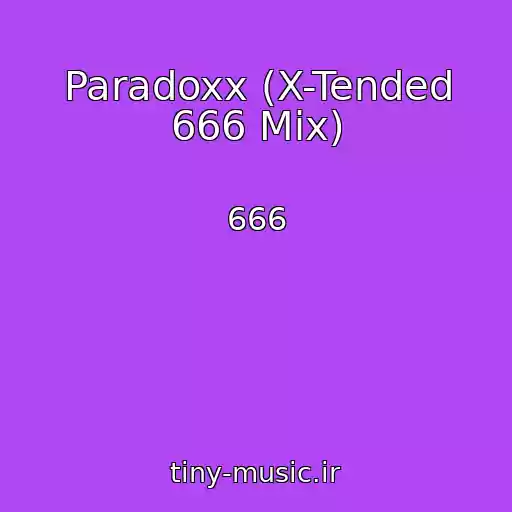کاور آهنگ Paradoxx (X-Tended 666 Mix) از 666