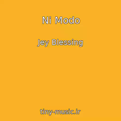 کاور آهنگ Ni Modo از Jey Blessing