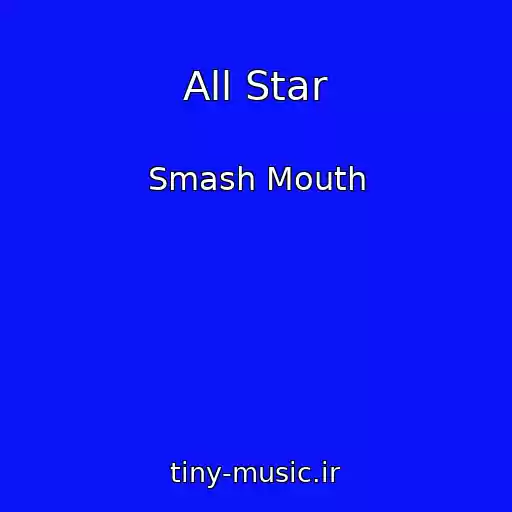 کاور آهنگ All Star از Smash Mouth