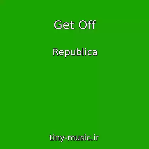 کاور آهنگ Get Off از Republica