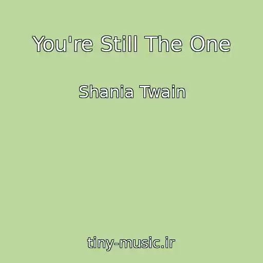 کاور آهنگ You're Still The One از Shania Twain
