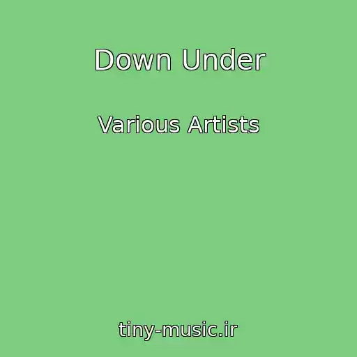 کاور آهنگ Down Under از Various Artists