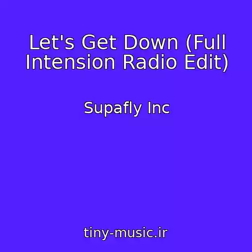 کاور آهنگ Let's Get Down (Full Intension Radio Edit) از Supafly Inc