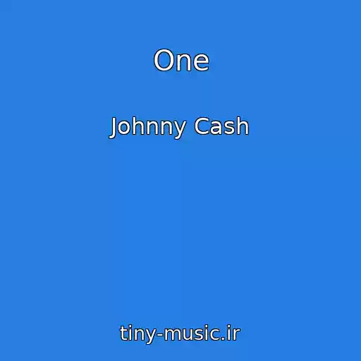 کاور آهنگ One از Johnny Cash