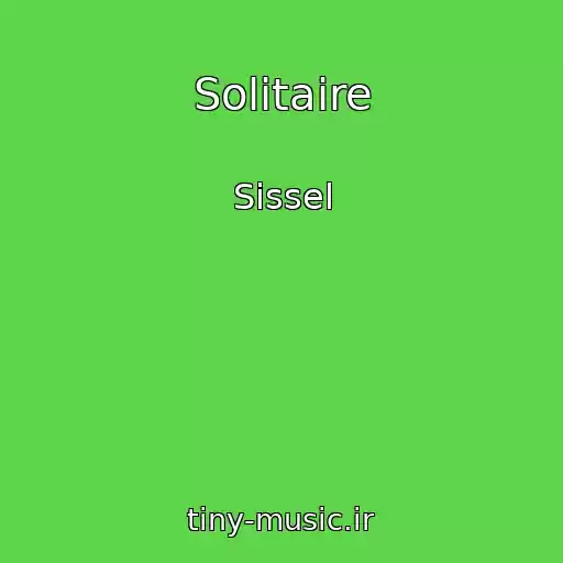 کاور آهنگ Solitaire از Sissel