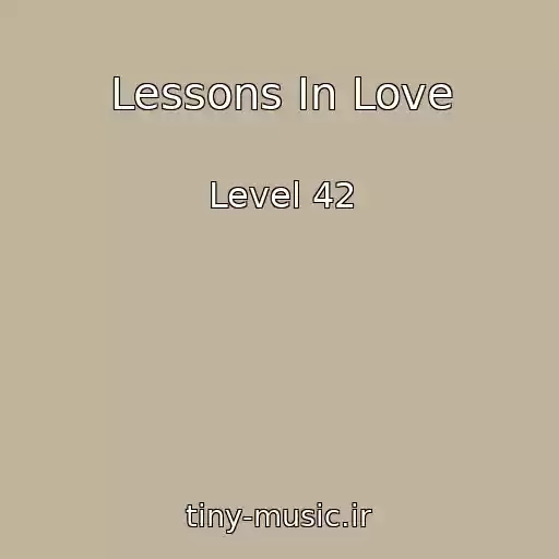 کاور آهنگ Lessons In Love از Level 42