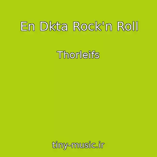 کاور آهنگ En Dkta Rock'n Roll از Thorleifs