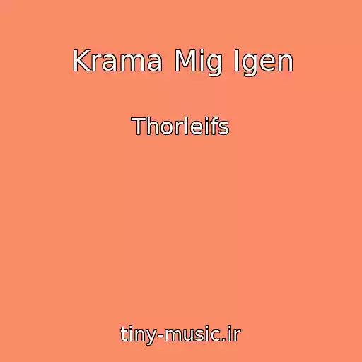کاور آهنگ Krama Mig Igen از Thorleifs